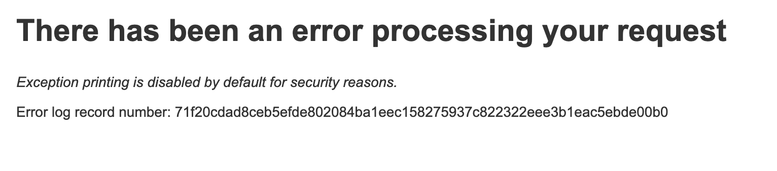 Magento: There has been an error processing your request
